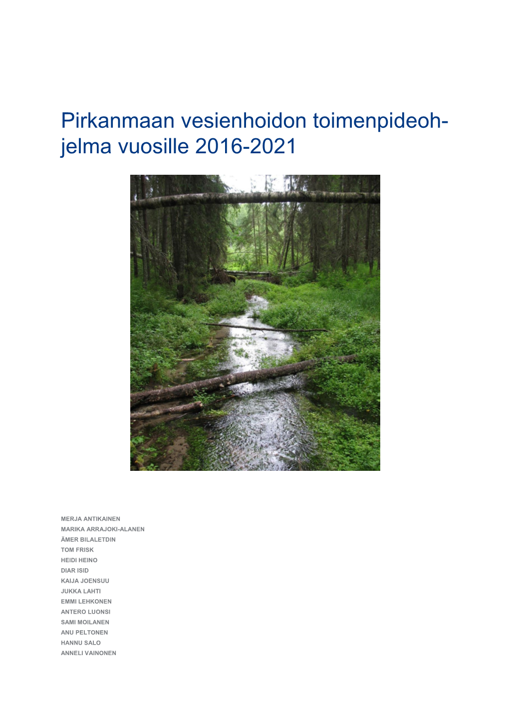Pirkanmaan Vesienhoidon Toimenpideoh- Jelma Vuosille 2016-2021