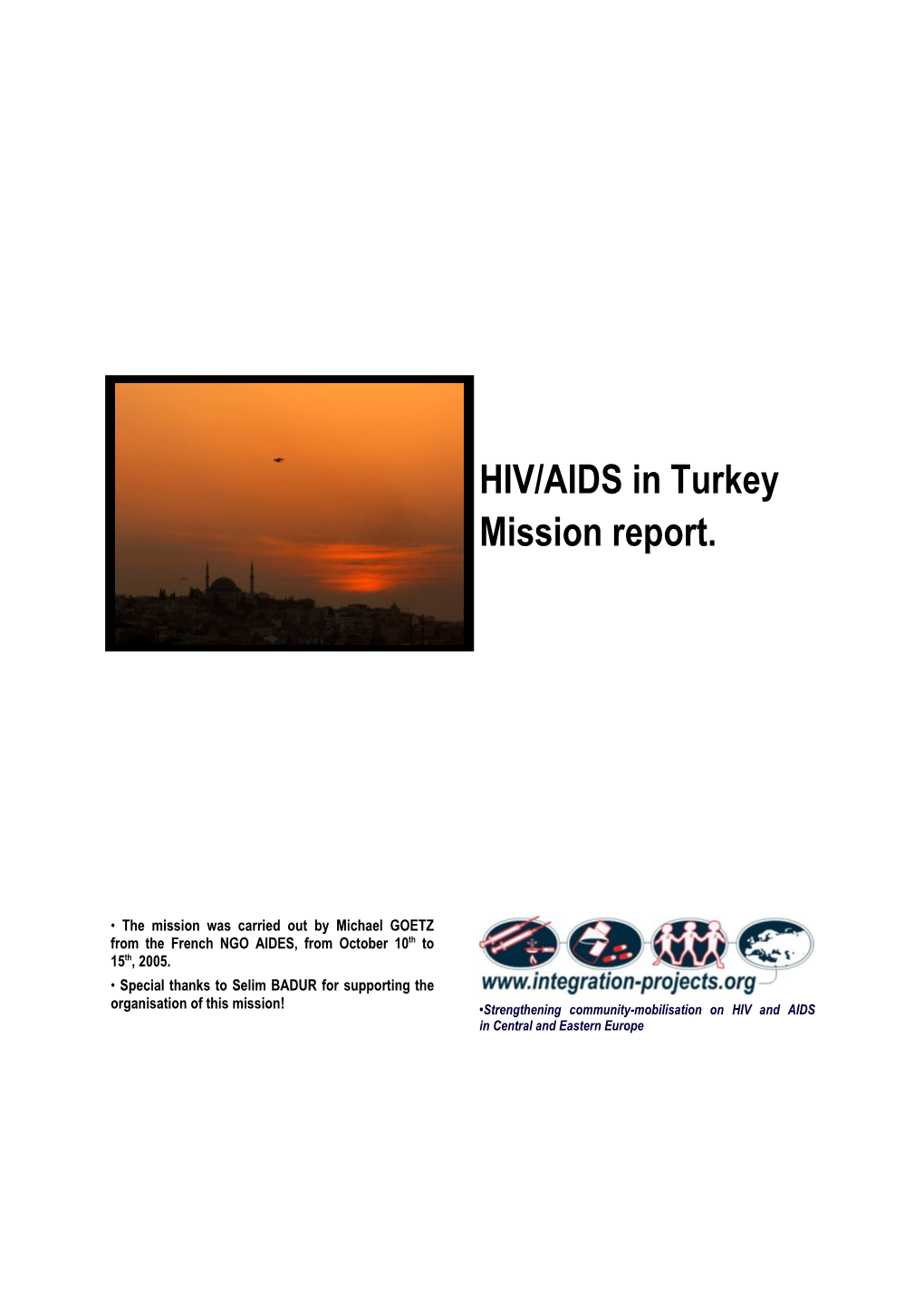 HIV/AIDS in Turkey Mission Report