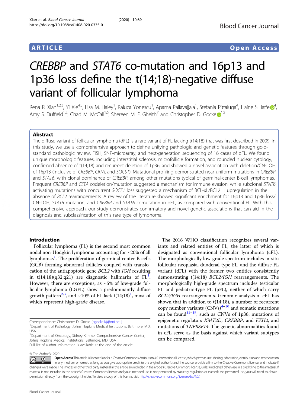 CREBBP and STAT6 Co-Mutation and 16P13 and 1P36 Loss Deﬁne the T(14;18)-Negative Diffuse Variant of Follicular Lymphoma Rena R
