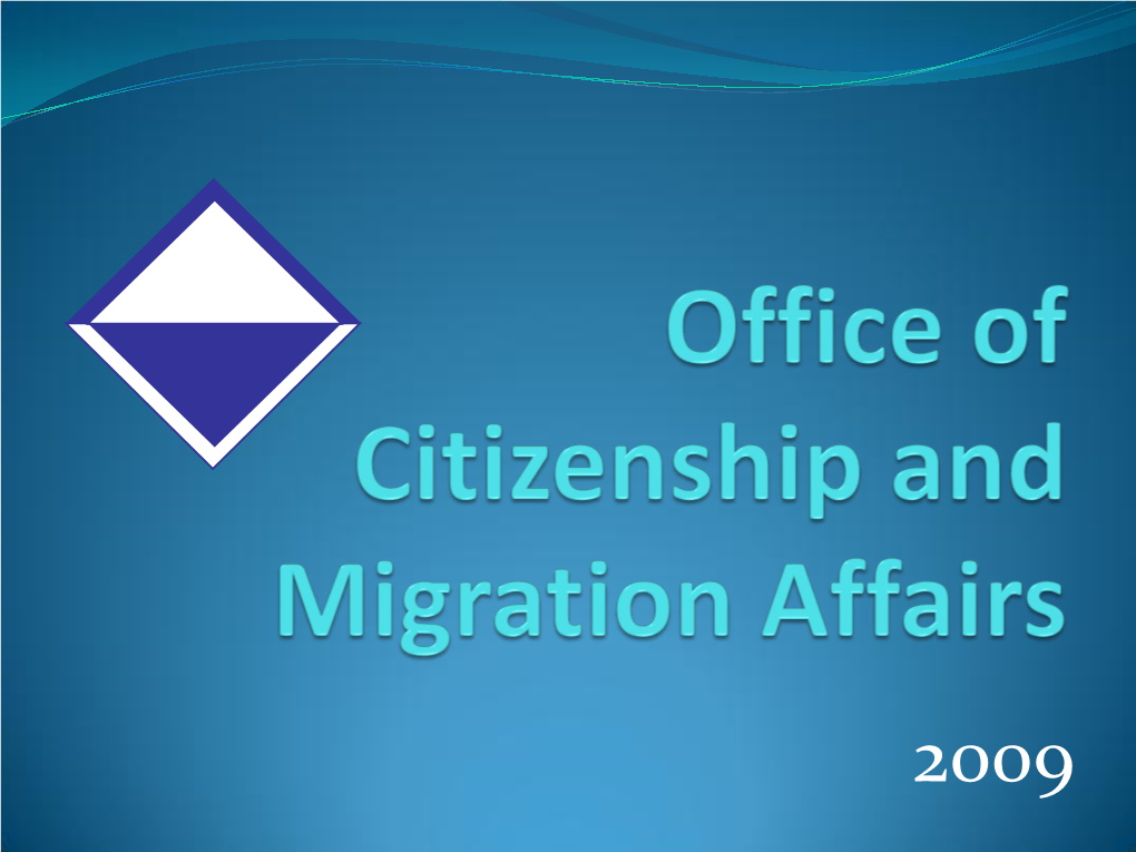 Office of Citizenship and Migration Affairs