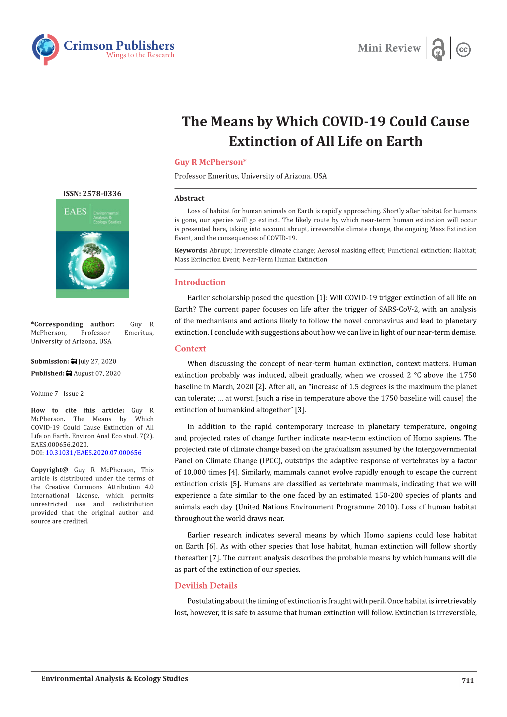 The Means by Which COVID-19 Could Cause Extinction of All Life on Earth Guy R Mcpherson* Professor Emeritus, University of Arizona, USA