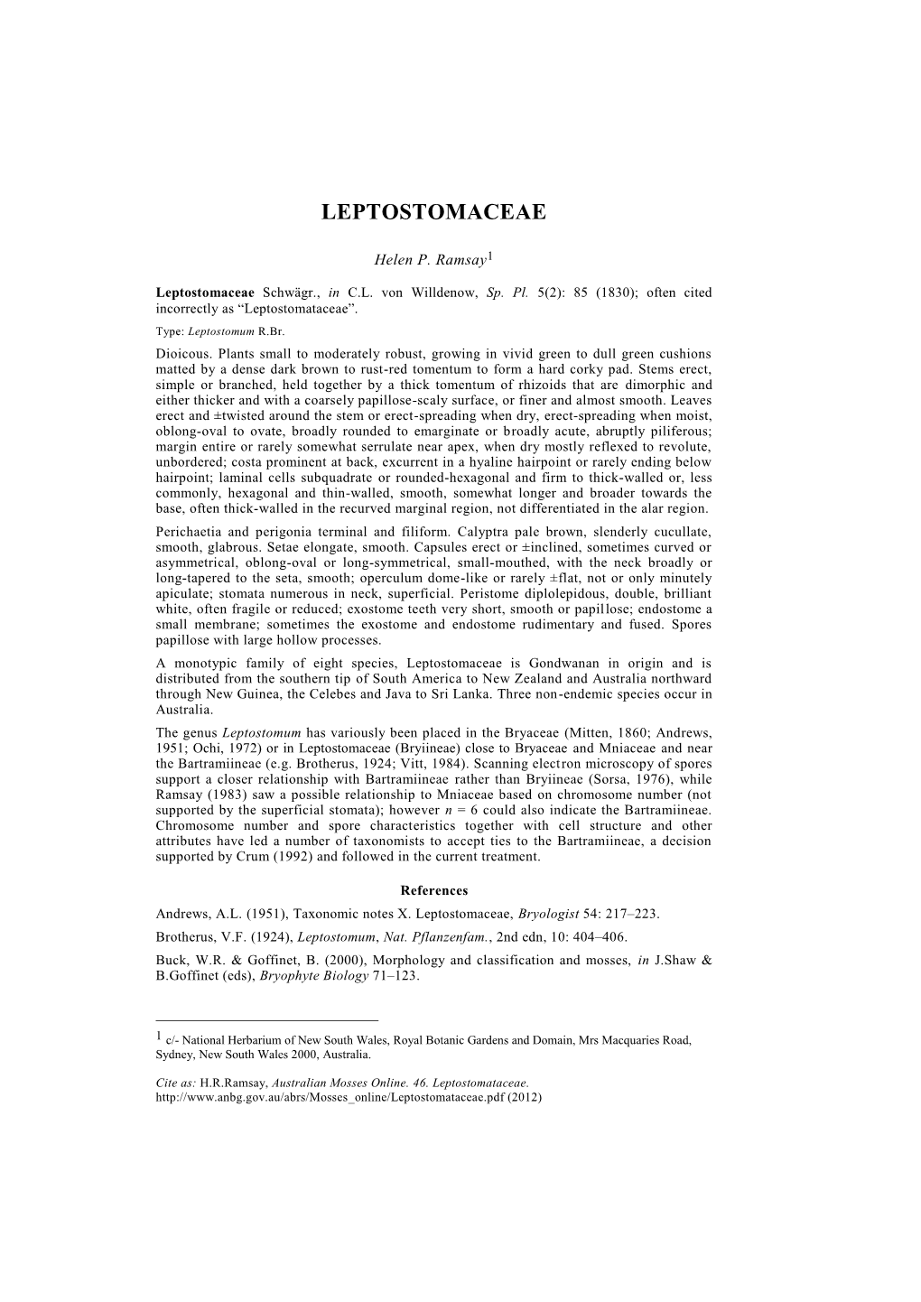 Leptostomataceae”