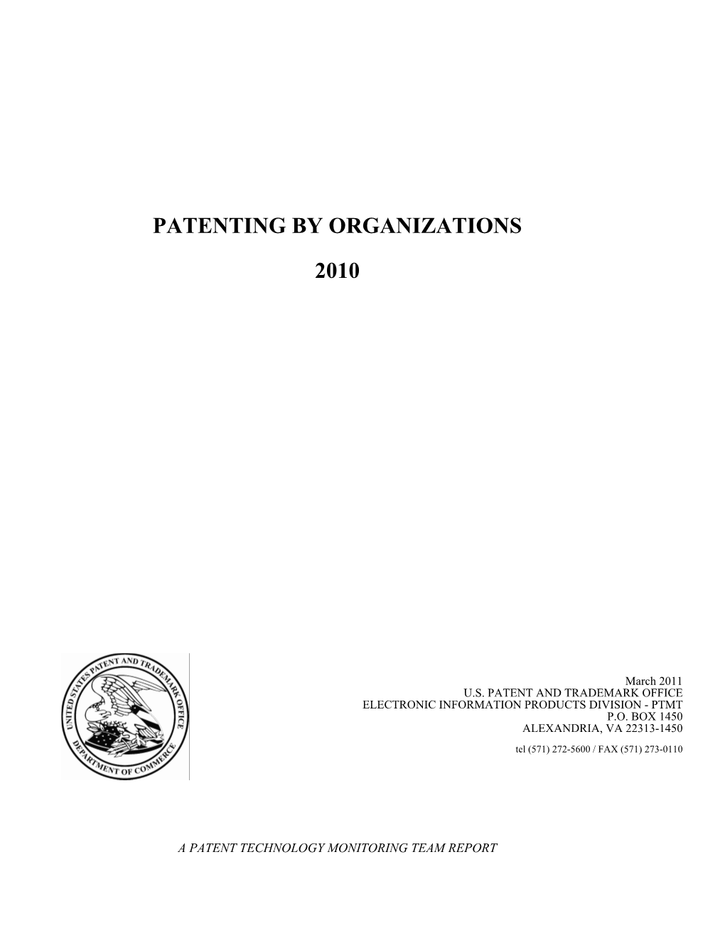 Patenting by Organizations 2010