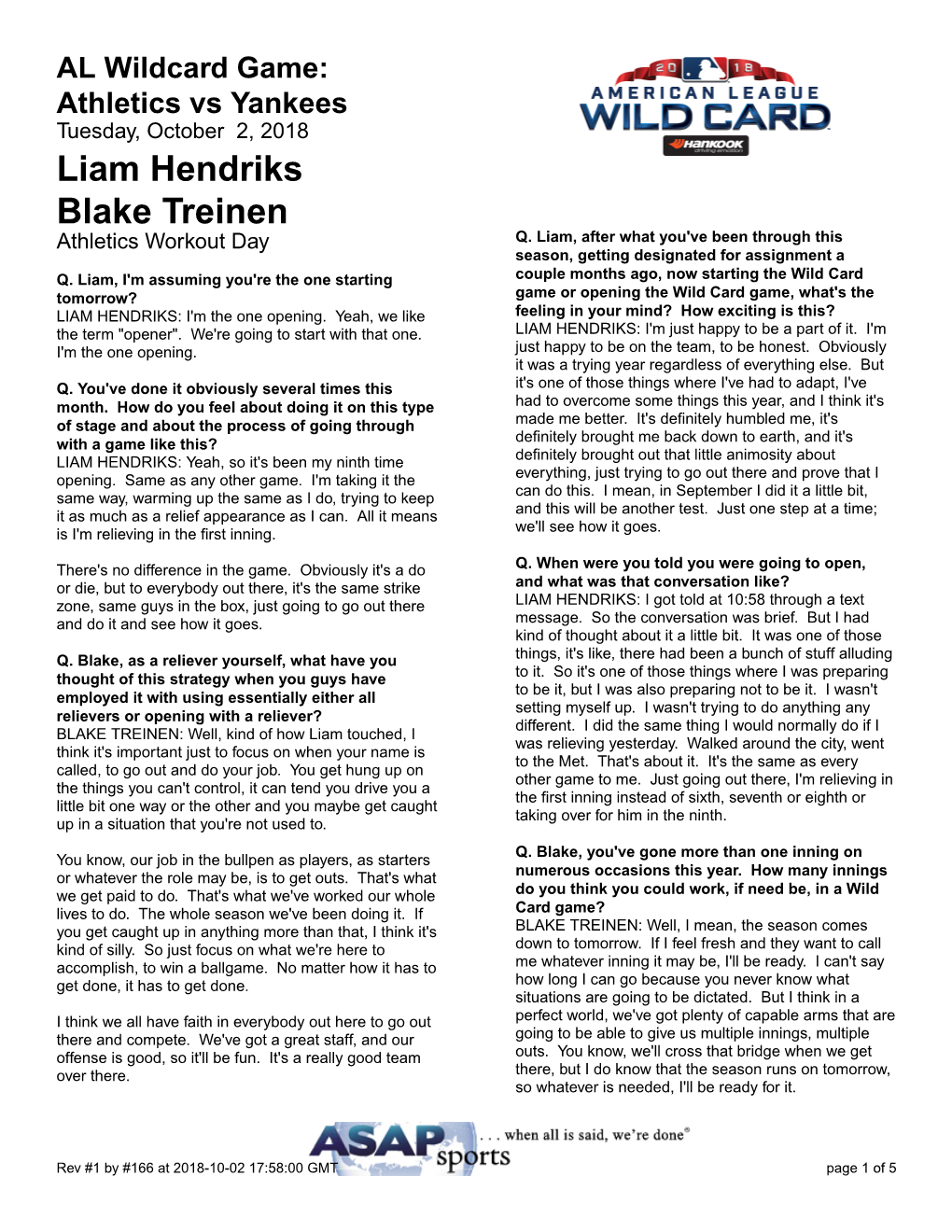 Liam Hendriks Blake Treinen Athletics Workout Day Q