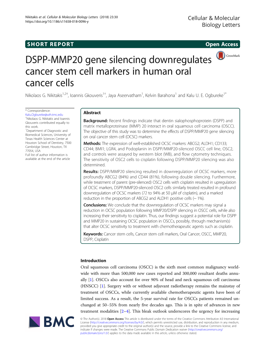 DSPP-MMP20 Gene Silencing Downregulates Cancer Stem Cell Markers in Human Oral Cancer Cells Nikolaos G