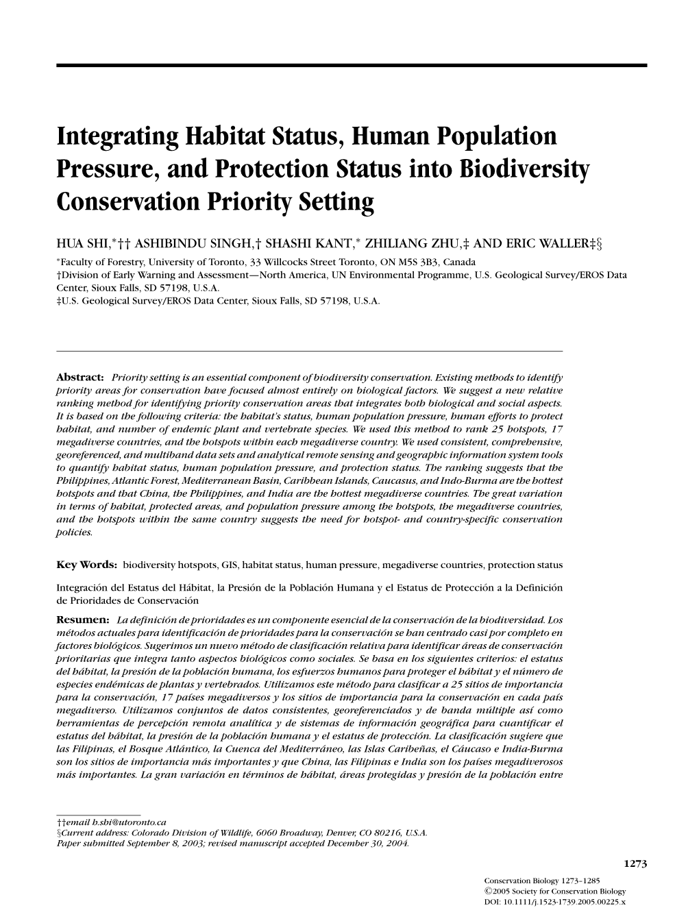 Integrating Habitat Status, Human Population Pressure, and Protection Status Into Biodiversity Conservation Priority Setting