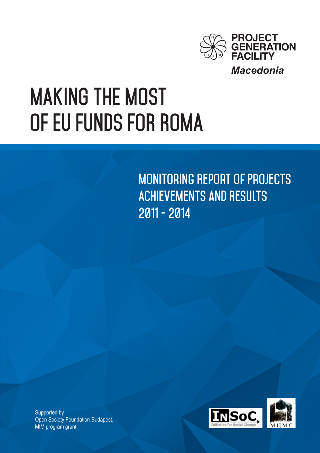 Making the Most of Eu Funds for Roma