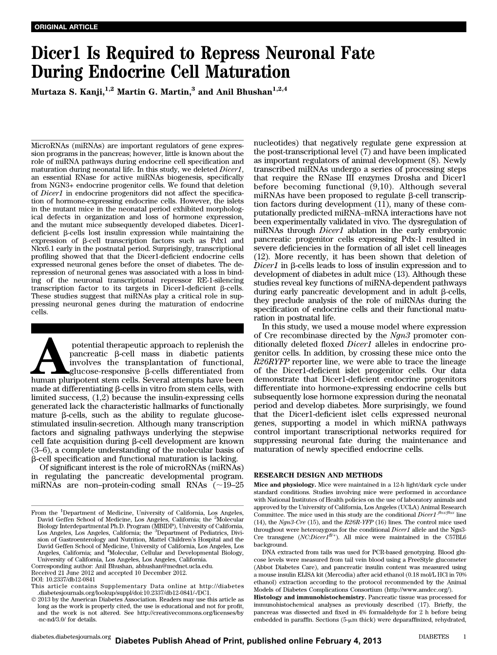 Dicer1 Is Required to Repress Neuronal Fate During Endocrine Cell Maturation Murtaza S