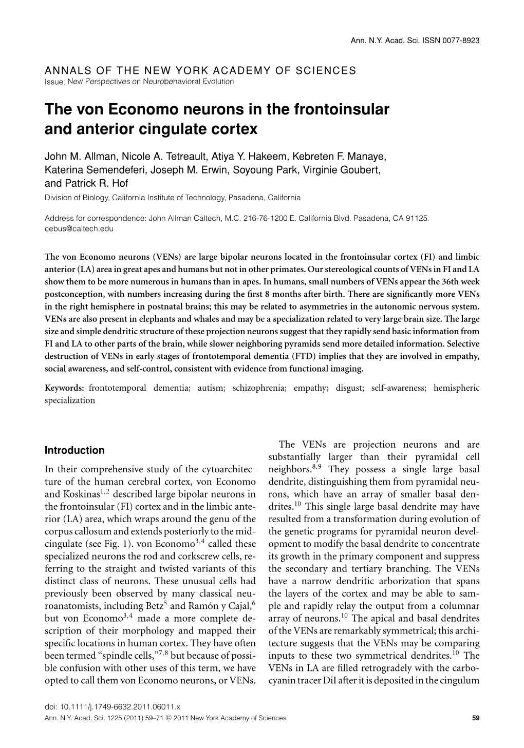 The Von Economo Neurons in the Frontoinsular and Anterior Cingulate Cortex