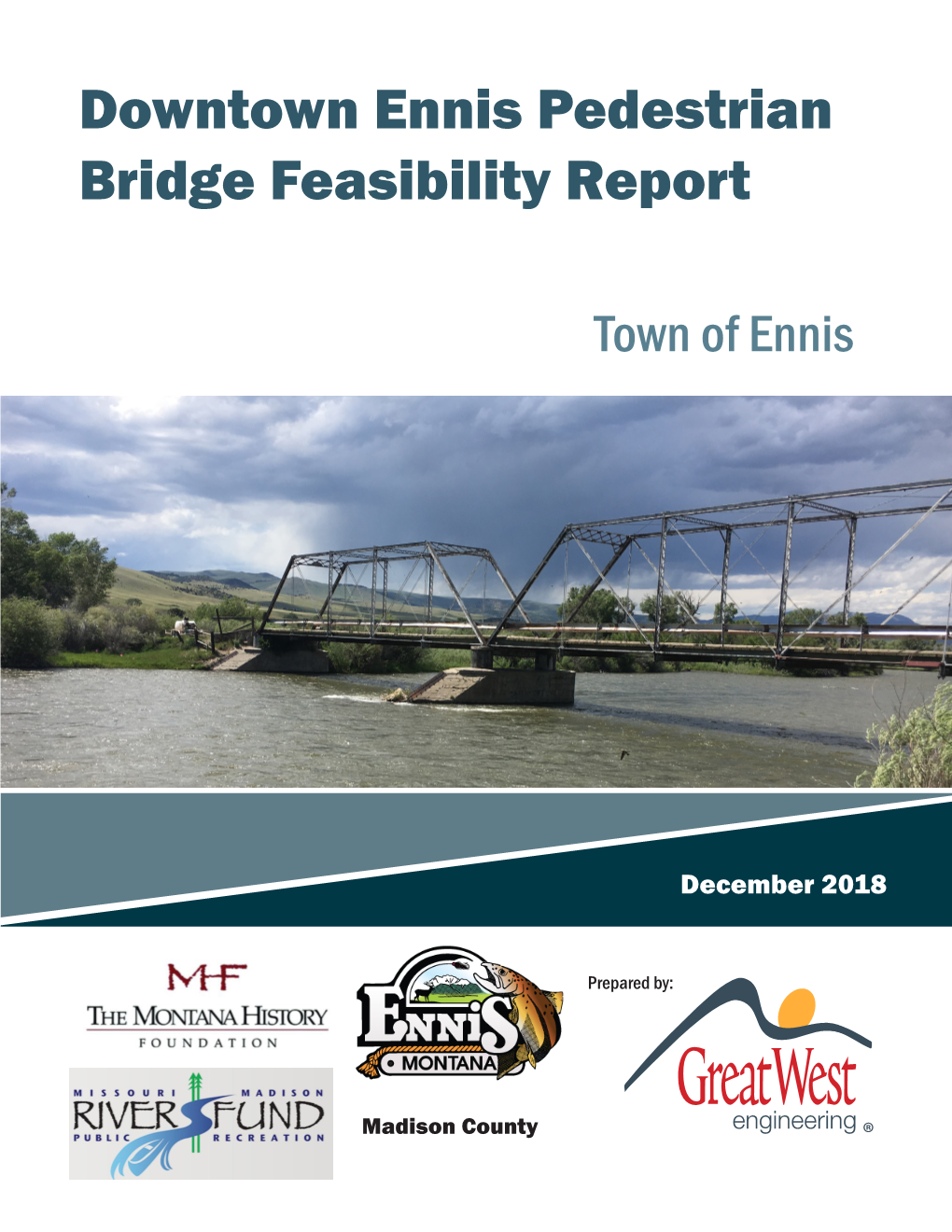 Downtown Ennis Pedestrian Bridge Feasibility Report