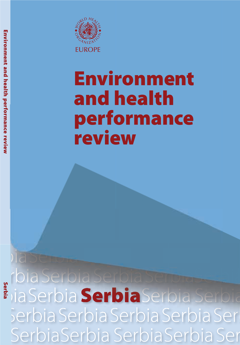 Environment and Health Performance Reviews (Ehprs)