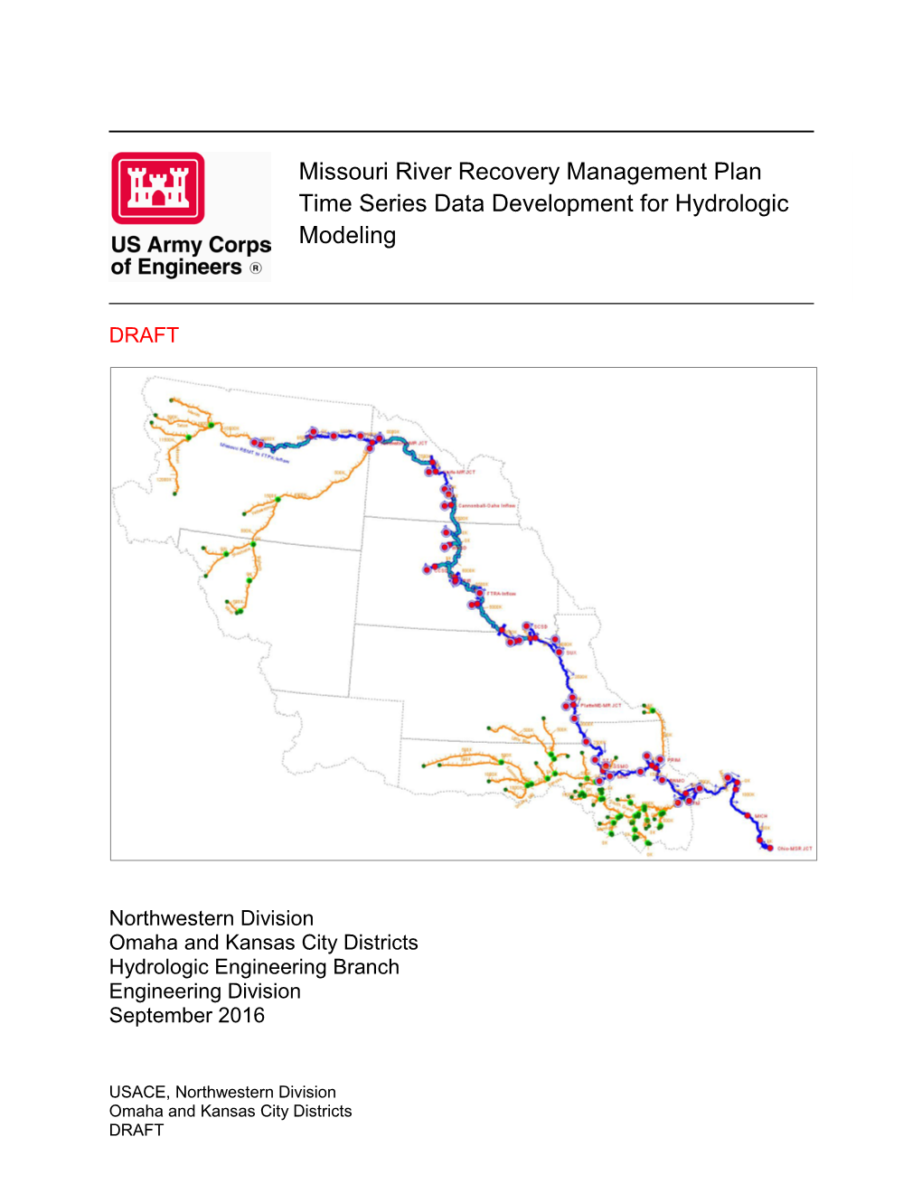 Missouri River Recovery Management Plan Time Series Data Development for Hydrologic Modeling