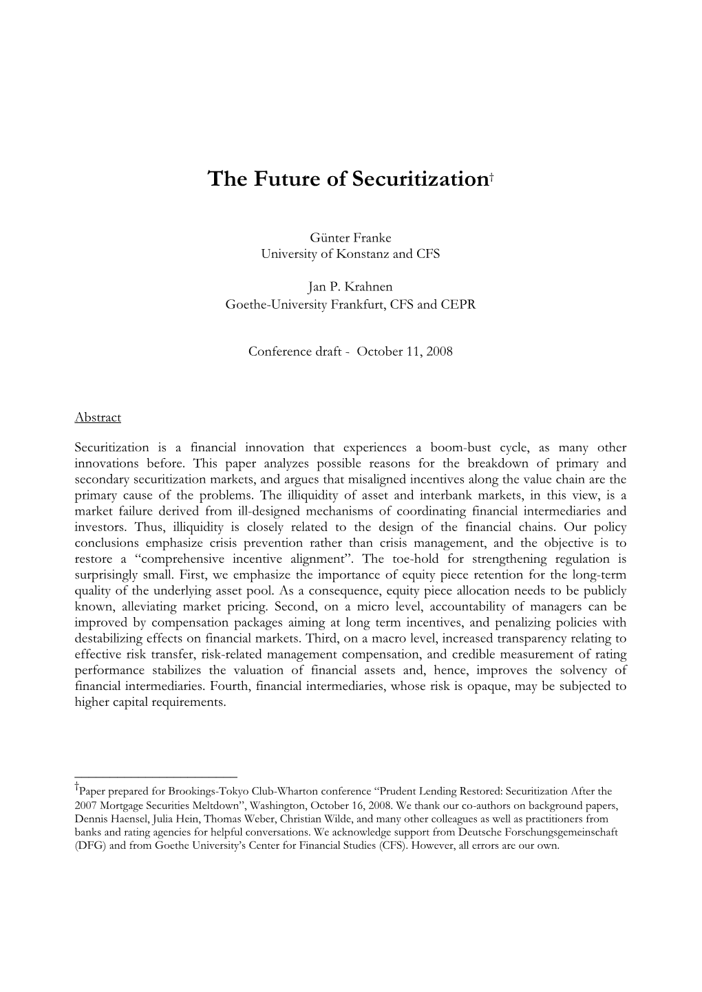 The Future of Securitization†