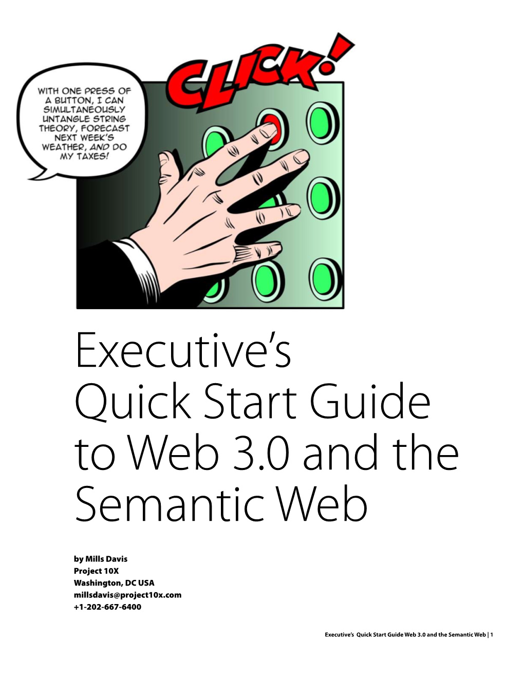 Executive's Quick Start Guide to Web 3.0 and the Semantic