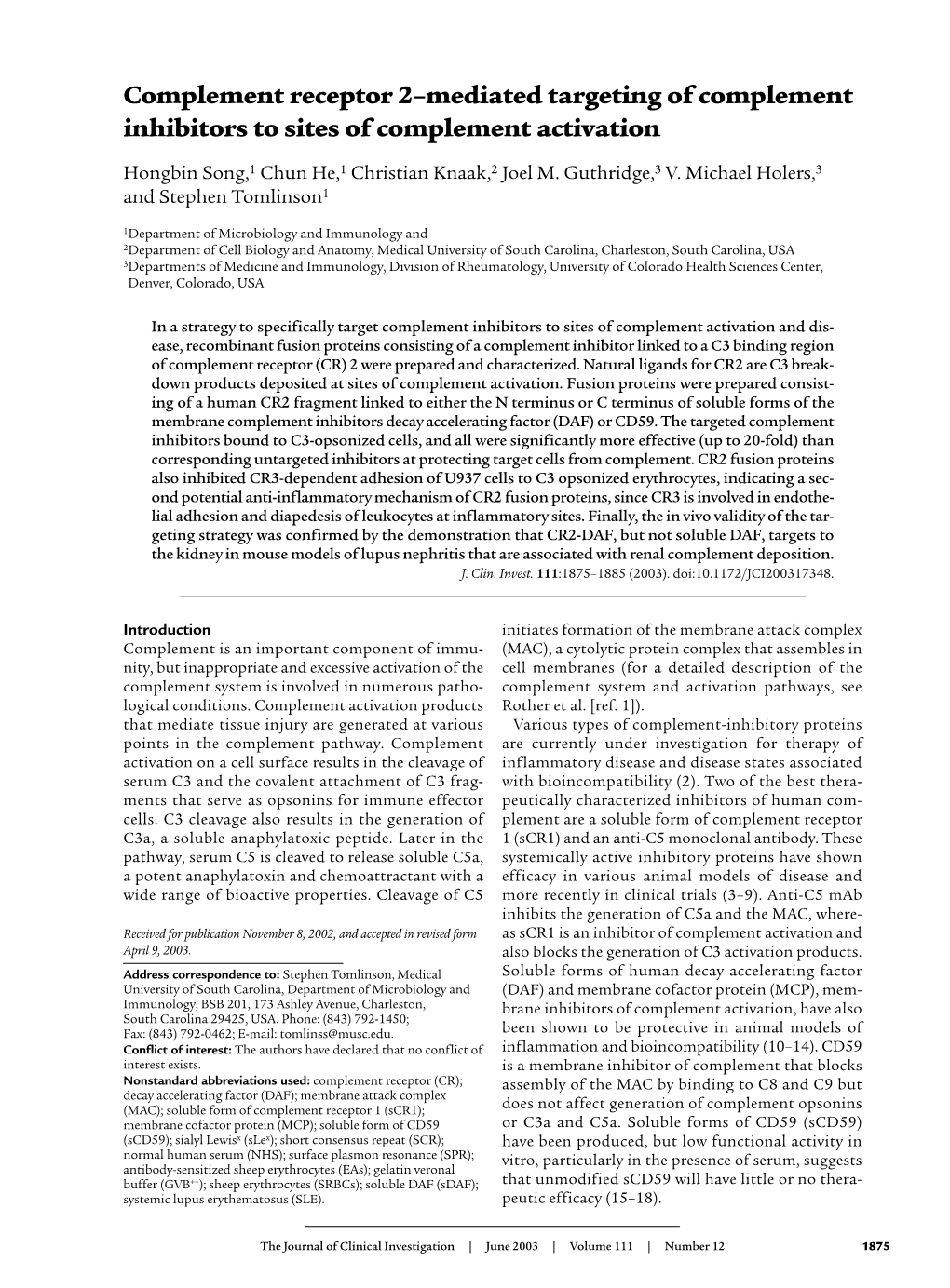 Complement Receptor 2–Mediated Targeting of Complement Inhibitors to Sites of Complement Activation