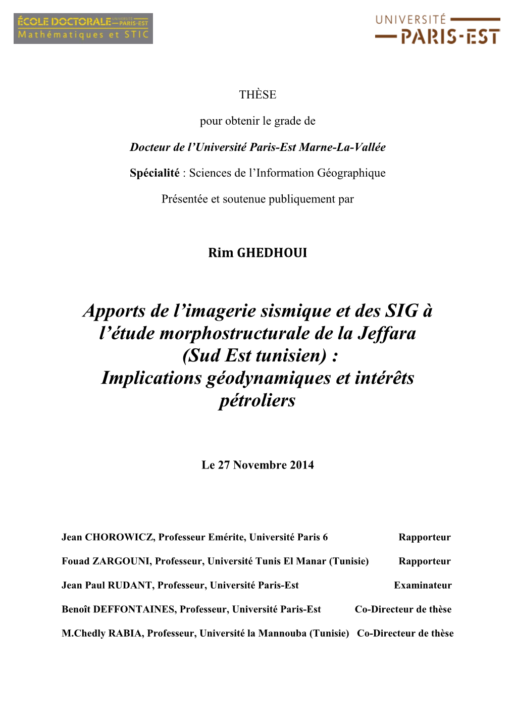 (Sud Est Tunisien) : Implications Géodynamiques Et Intérêts Pétroliers