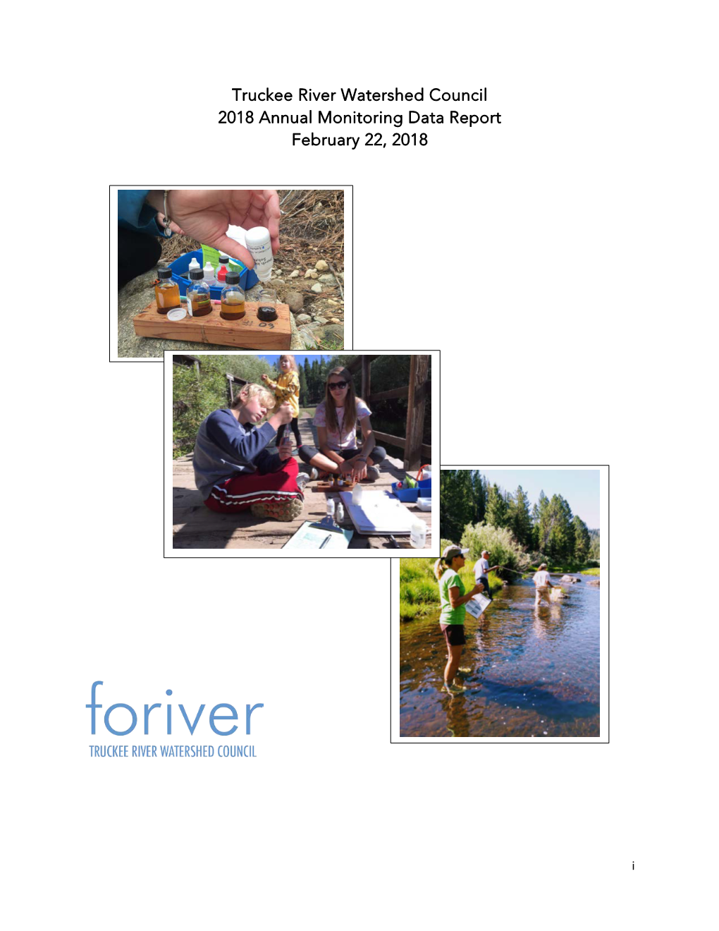 Truckee River Watershed Council 2018 Annual Monitoring Data Report February 22, 2018