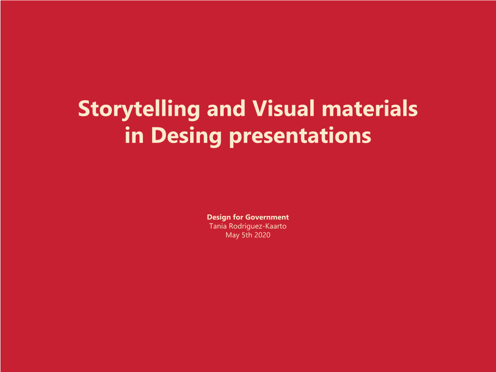 Storytelling and Visual Materials in Desing Presentations