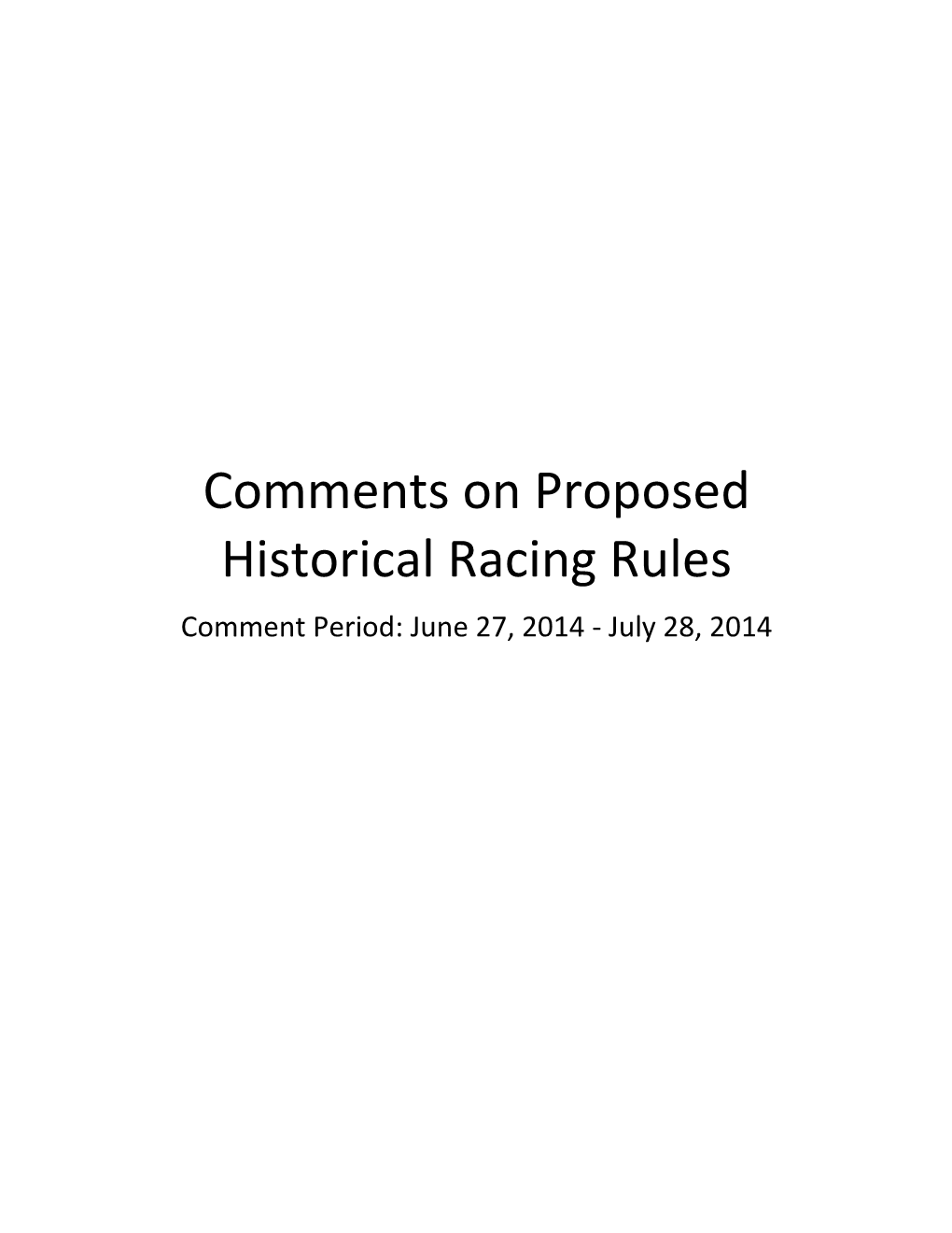 Comments on Proposed Historical Racing Rules
