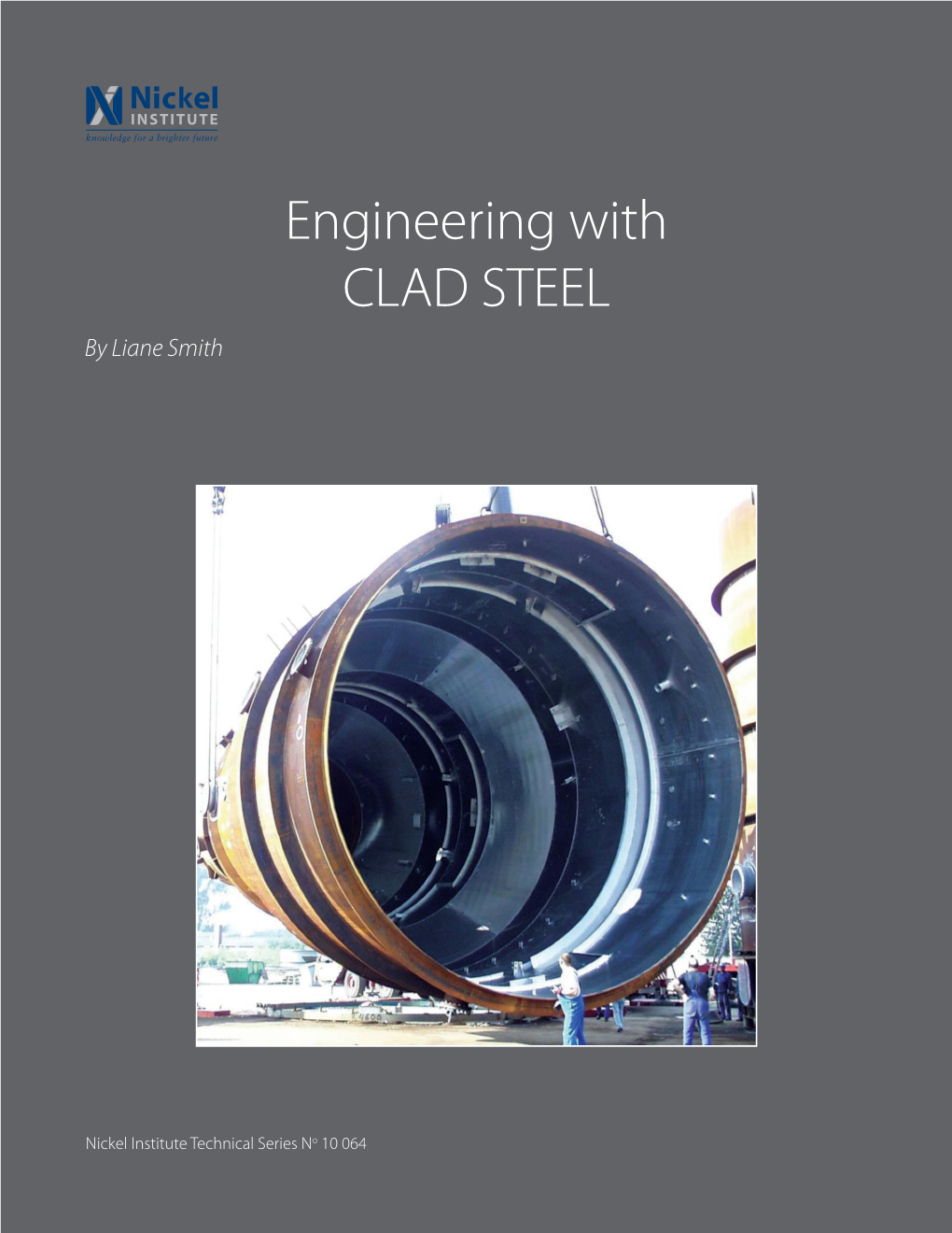 Engineering with Clad Steel