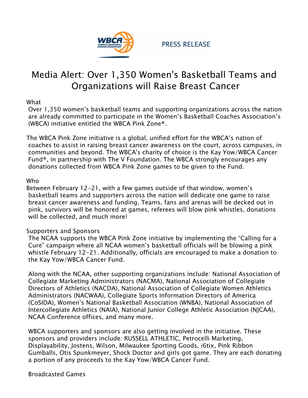 Media Alert: Over 1,350 Women's Basketball Teams and Organizations Will Raise Breast Cancer