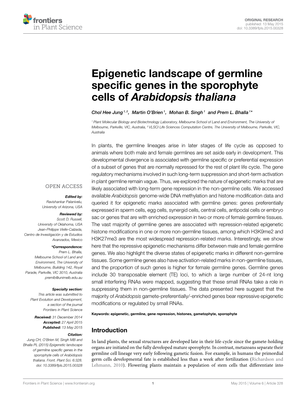 Epigenetic Landscape of Germline Specific Genes in the Sporophyte Cells of Arabidopsis Thaliana