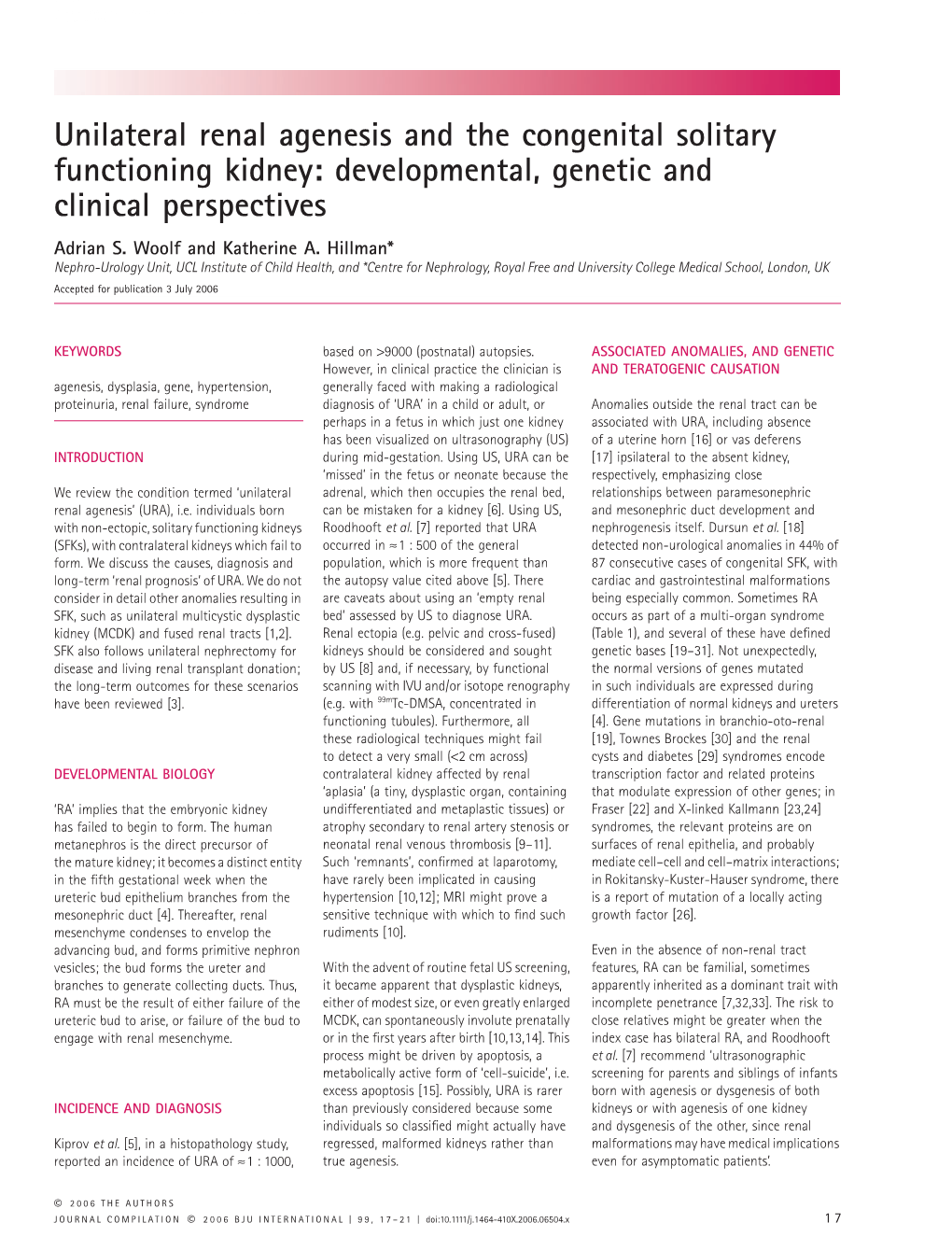 UNILATERAL RENAL AGENESIS and the CONGENITAL SOLITARY FUNCTIONING KIDNEY WOOLF and HILLMAN