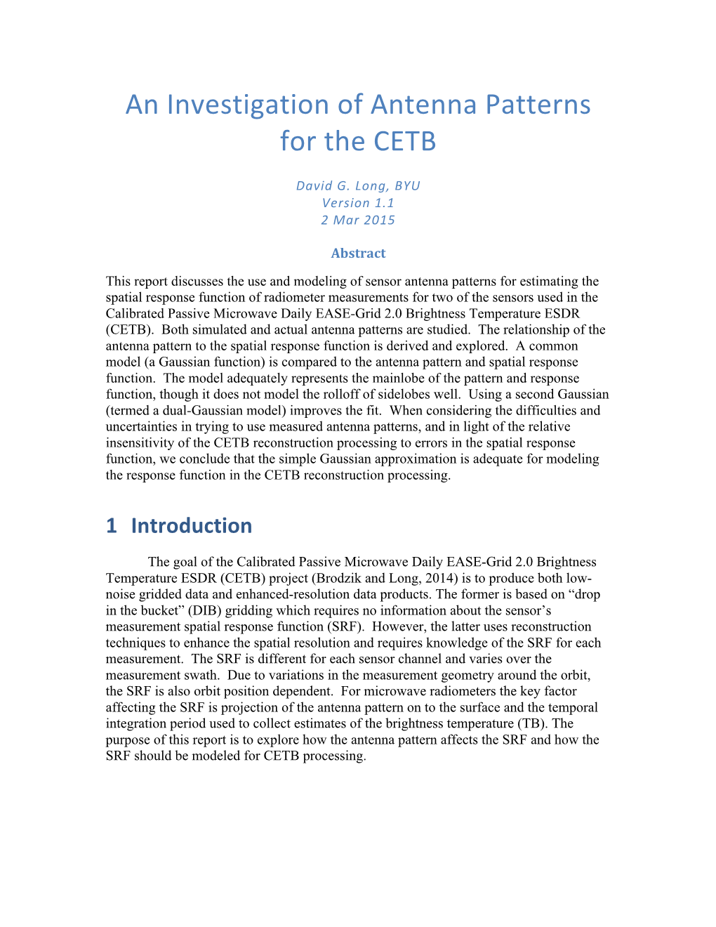 An Investigation of Antenna Patterns for the CETB