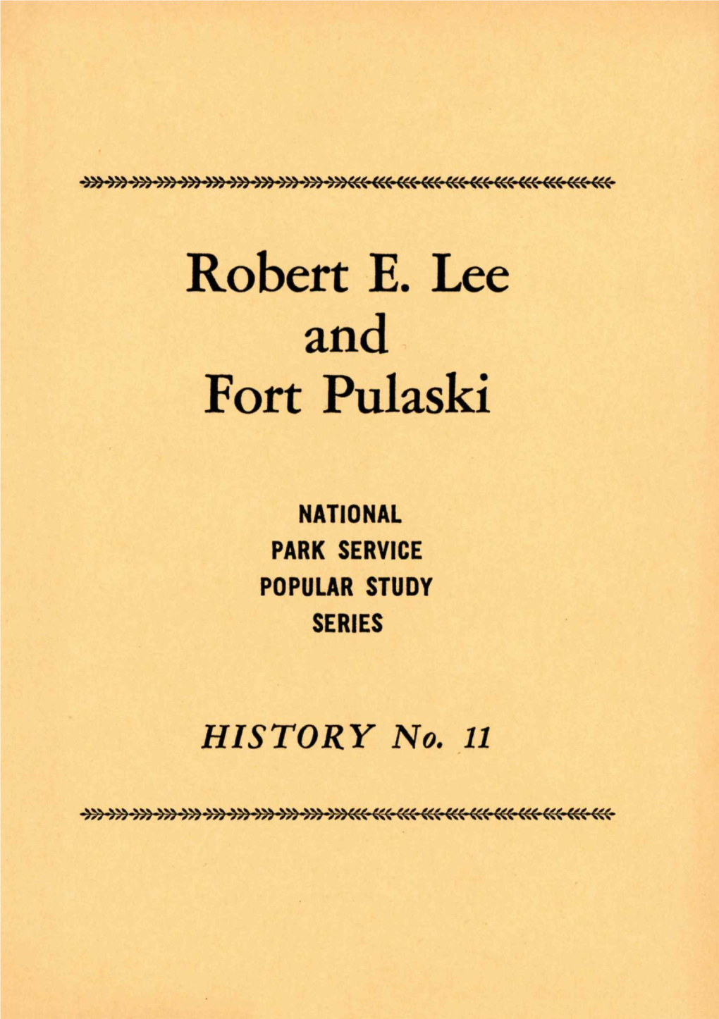 Robert E. Lee and Fort Pulaski