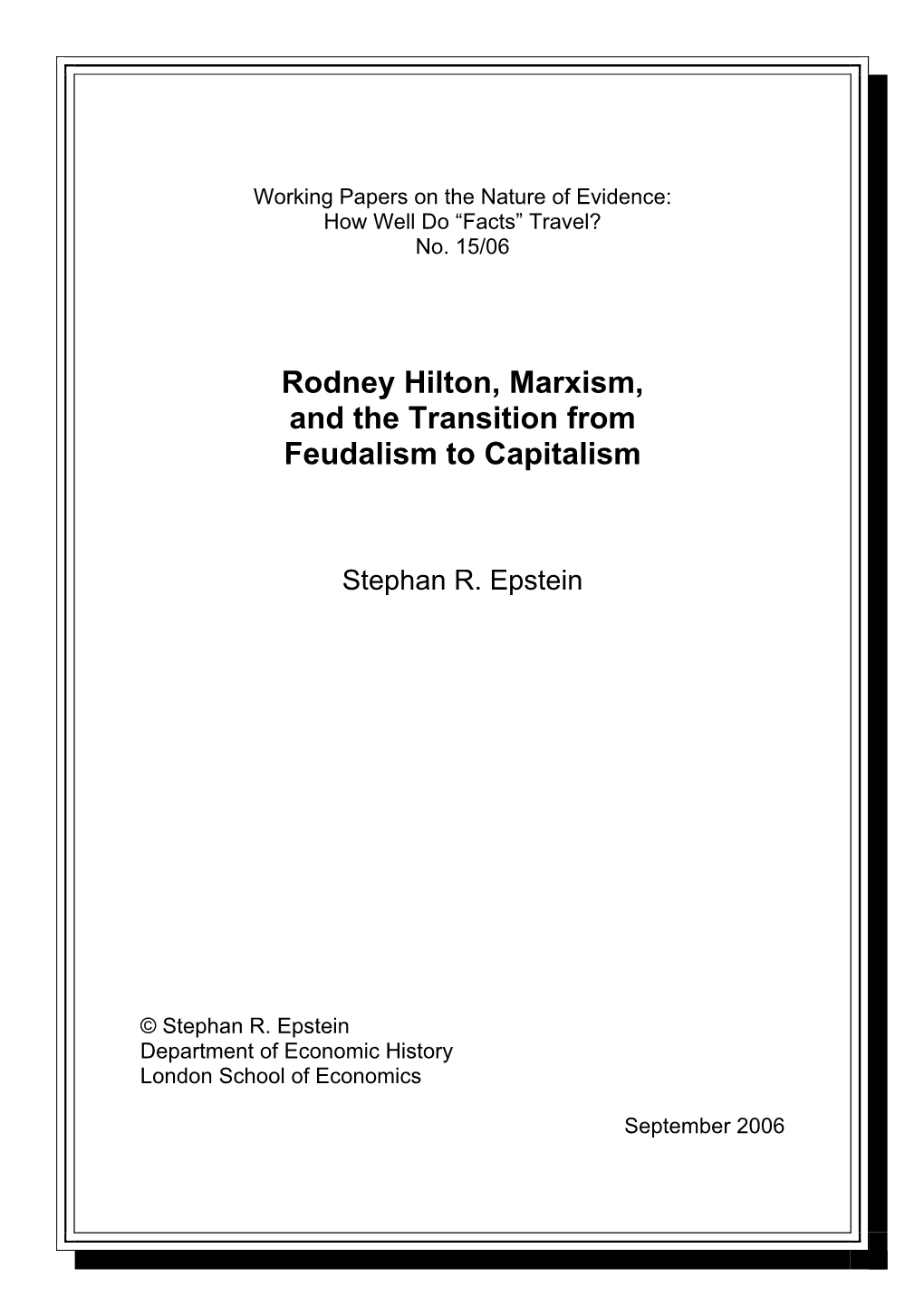 Rodney Hilton, Marxism, and the Transition from Feudalism to Capitalism