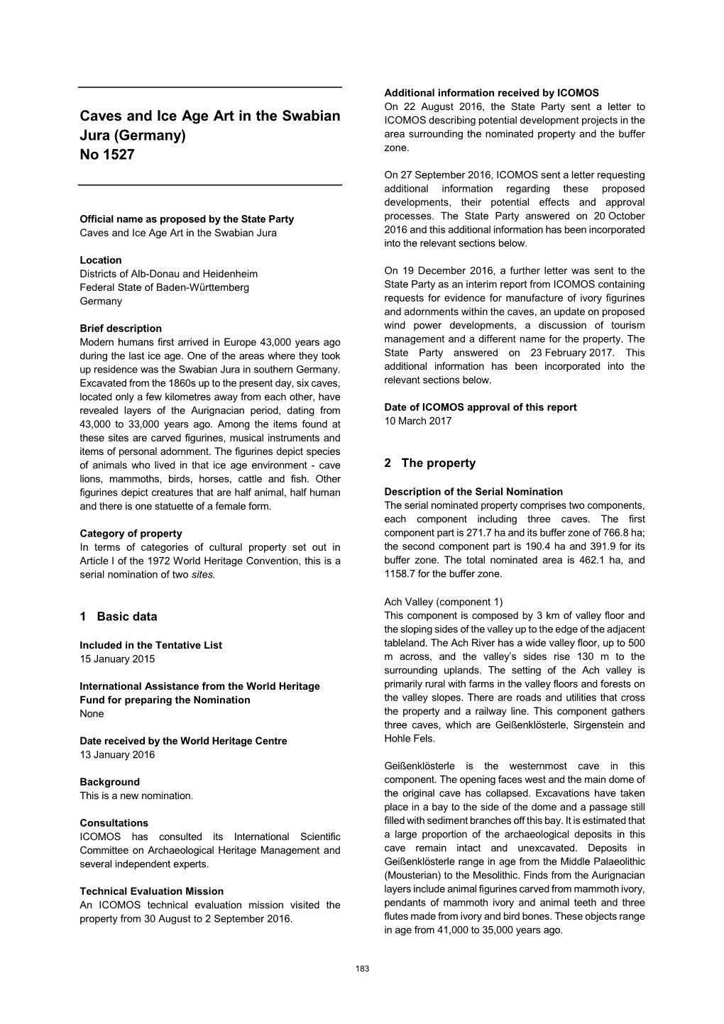 Caves and Ice Age Art in the Swabian Jura 2016 and This Additional Information Has Been Incorporated Into the Relevant Sections Below