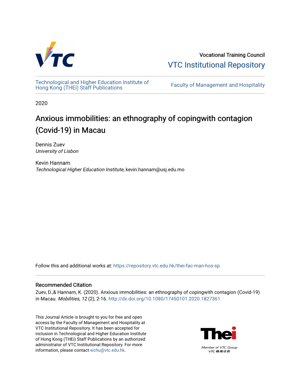 Anxious Immobilities: an Ethnography of Copingwith Contagion (Covid-19) in Macau