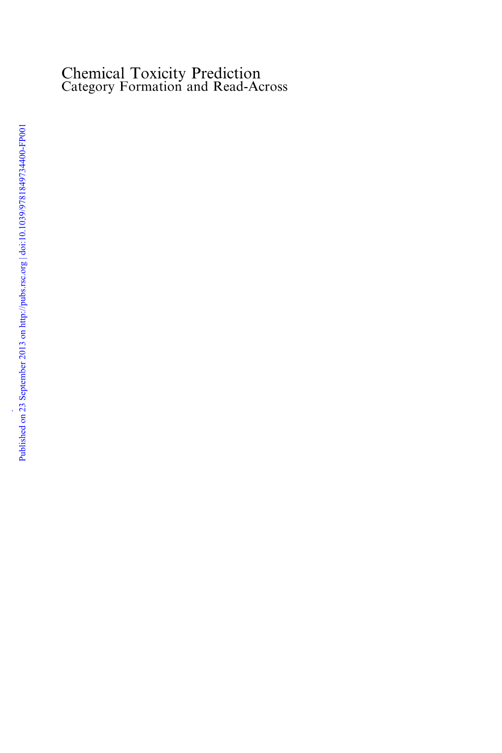 Chemical Toxicity Prediction Category Formation and Read-Across