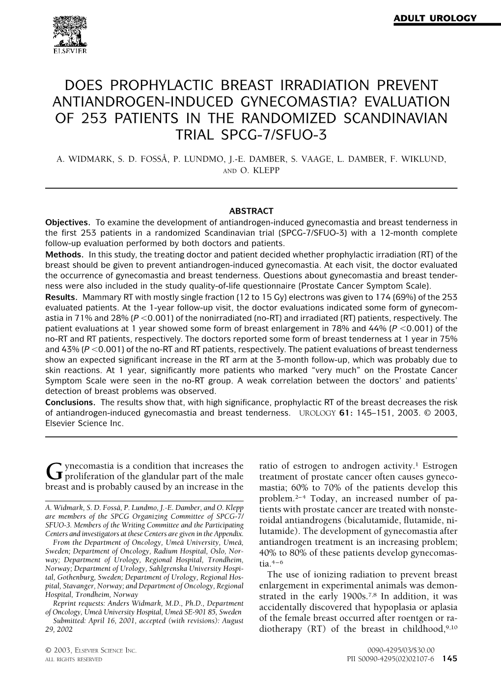 Evaluation of 253 Patients in the Randomized Scandinavian Trial Spcg-7/Sfuo-3