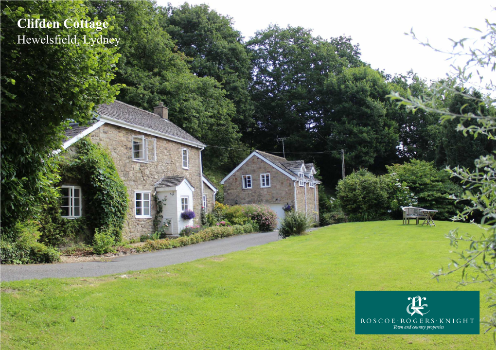 Clifden Cottage Hewelsfield, Lydney