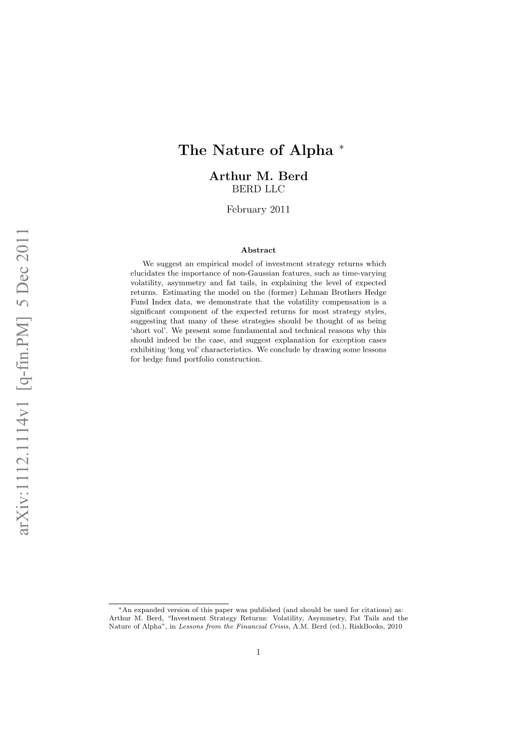The Nature of Alpha ∗ Arthur M