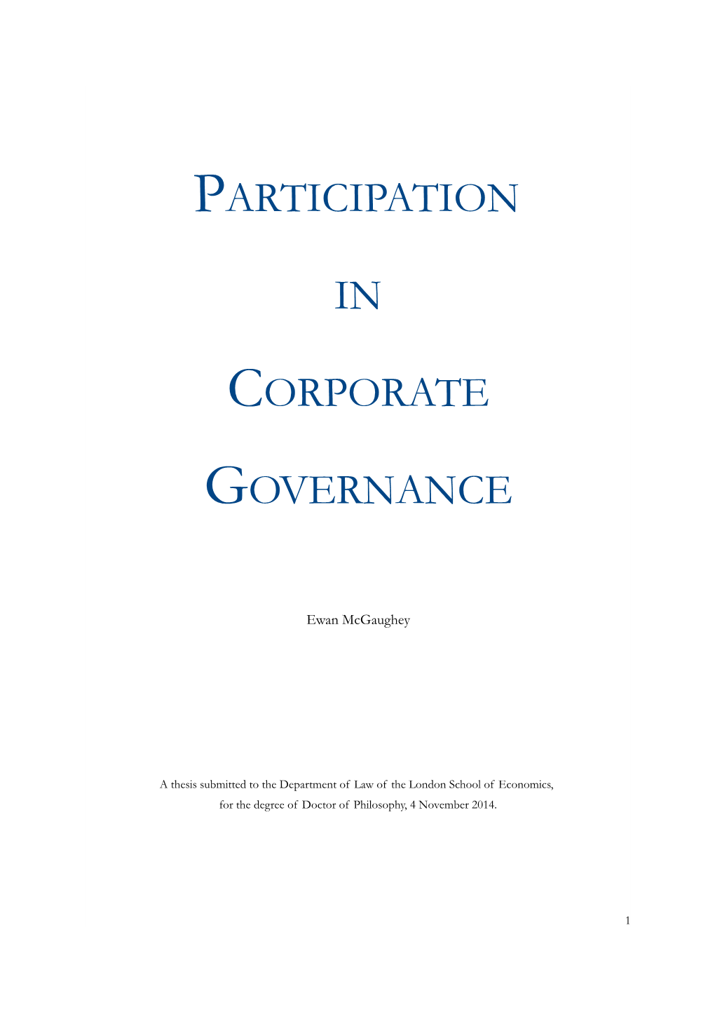 Participation in Corporate Governance Is Largely Unprincipled