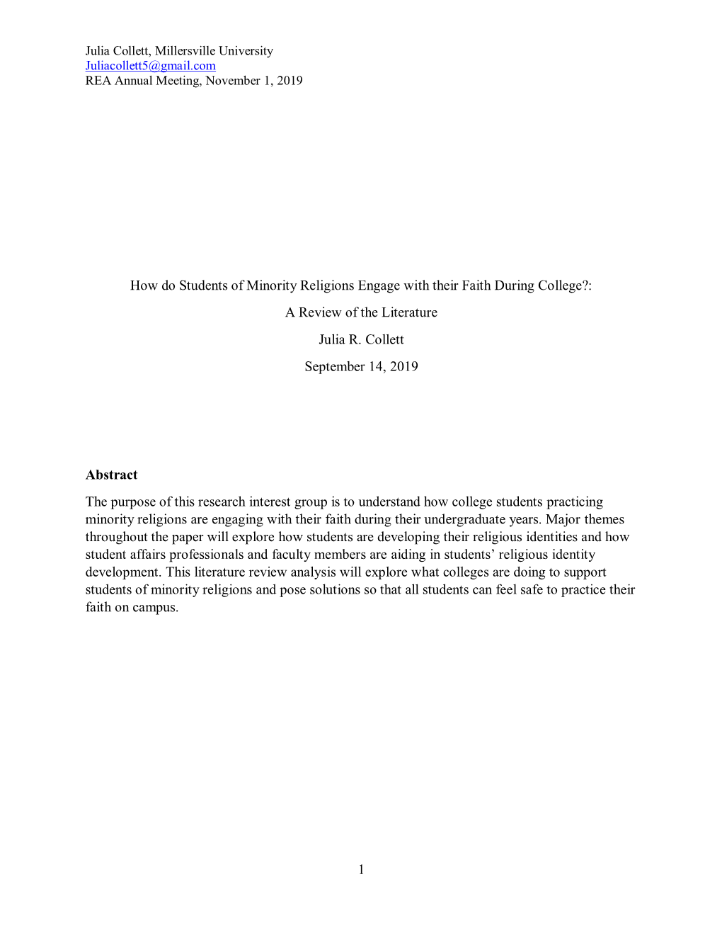 1 How Do Students of Minority Religions Engage with Their Faith During College?: a Review of the Literature Julia R. Collett