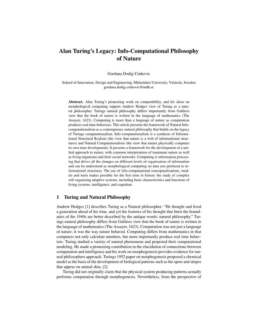 Alan Turing's Legacy: Info-Computational Philosophy Of