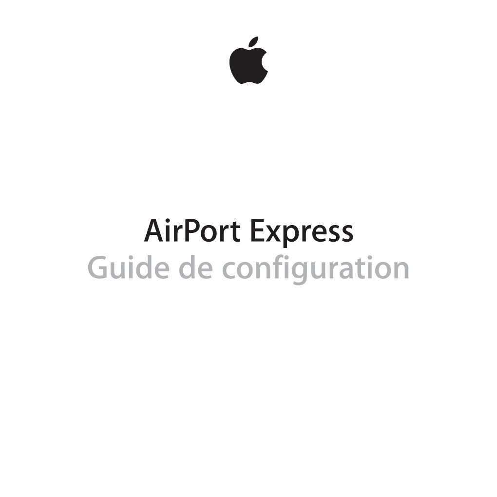 Airport Express Guide De Configuration