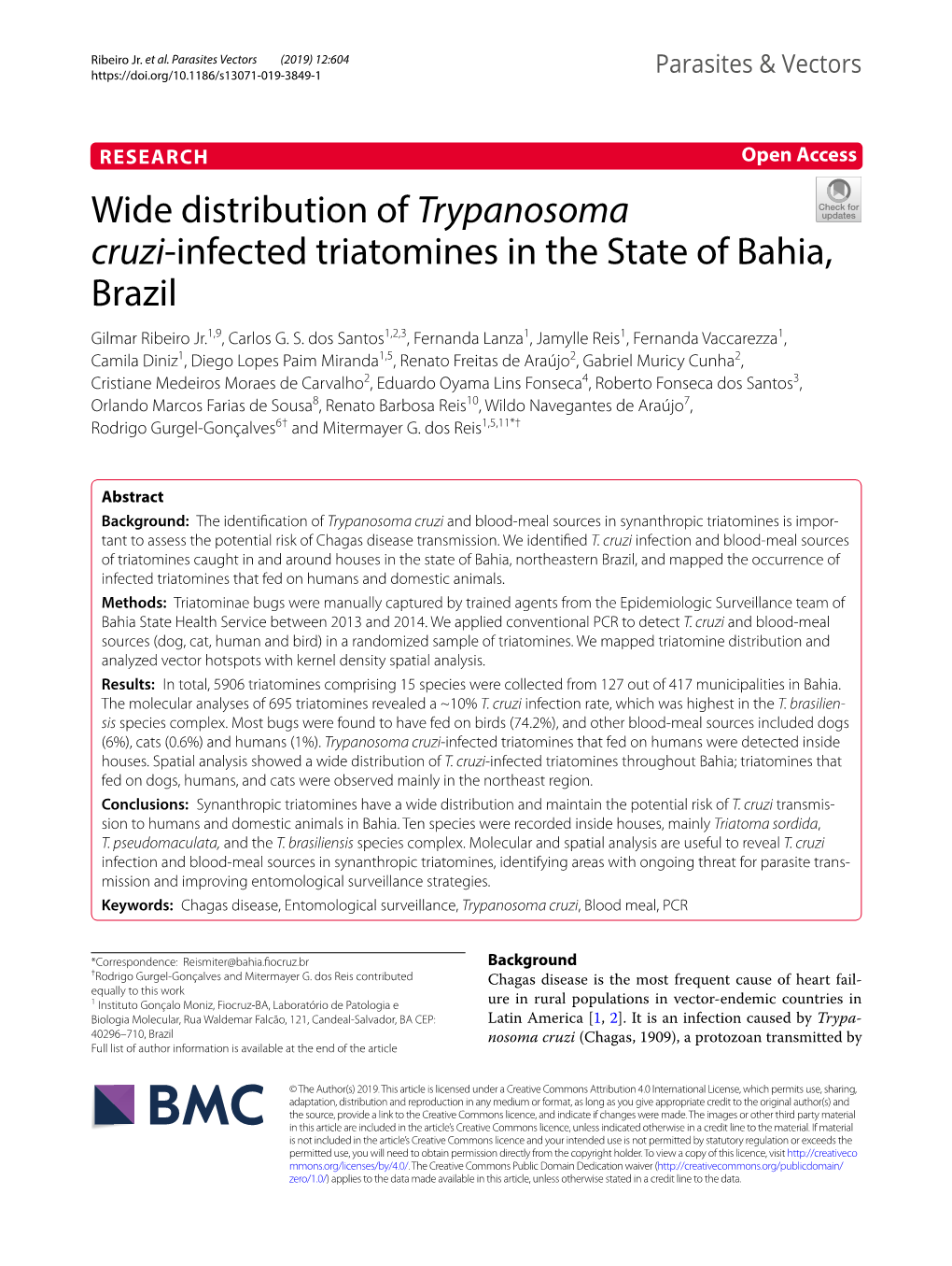 Wide Distribution of Trypanosoma Cruzi-Infected Triatomines in The