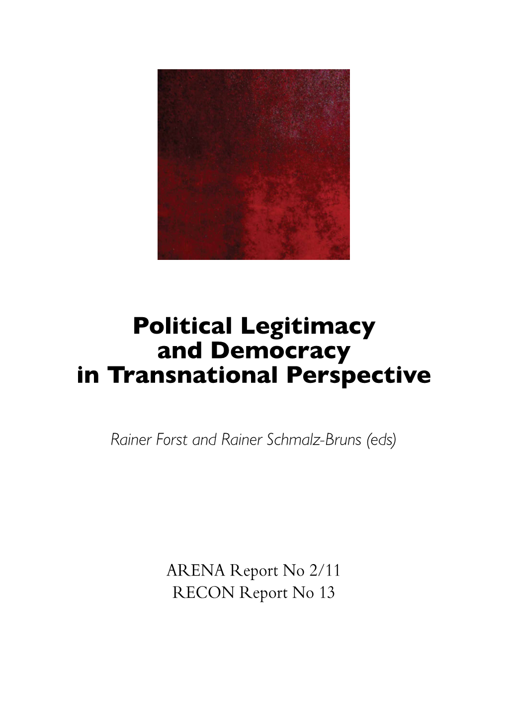 Political Legitimacy and Democracy in Transnational Perspective