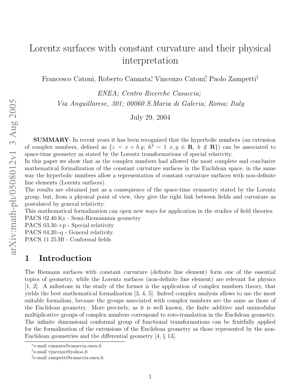 Lorentz Surfaces with Constant Curvature and Their Physical