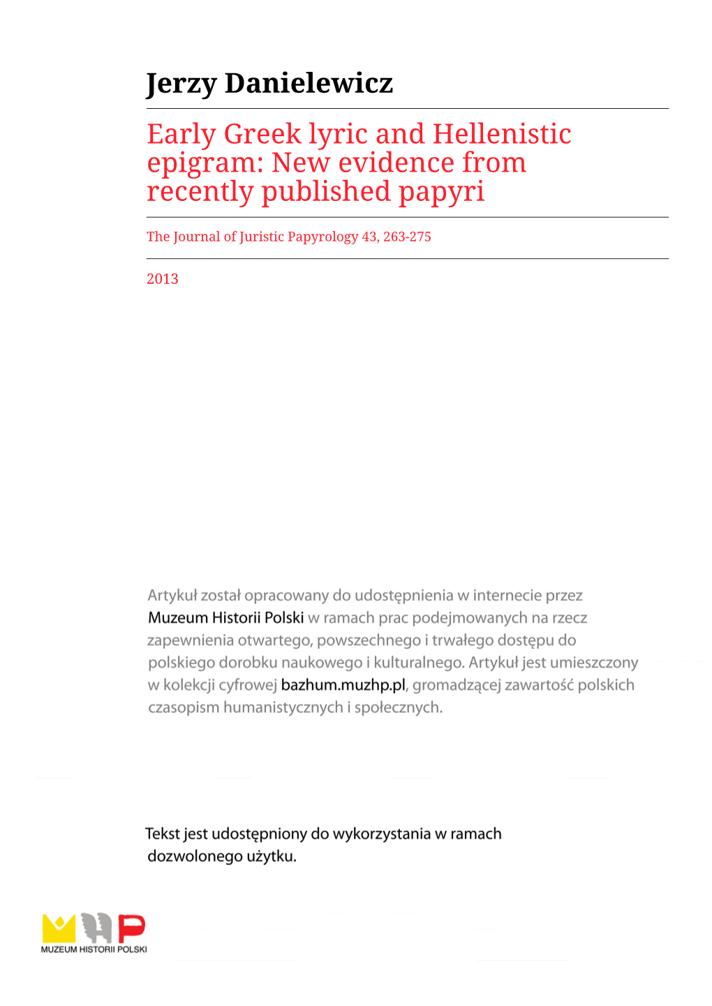 Jerzy Danielewicz Early Greek Lyric and Hellenistic Epigram: New Evidence from Recently Published Papyri