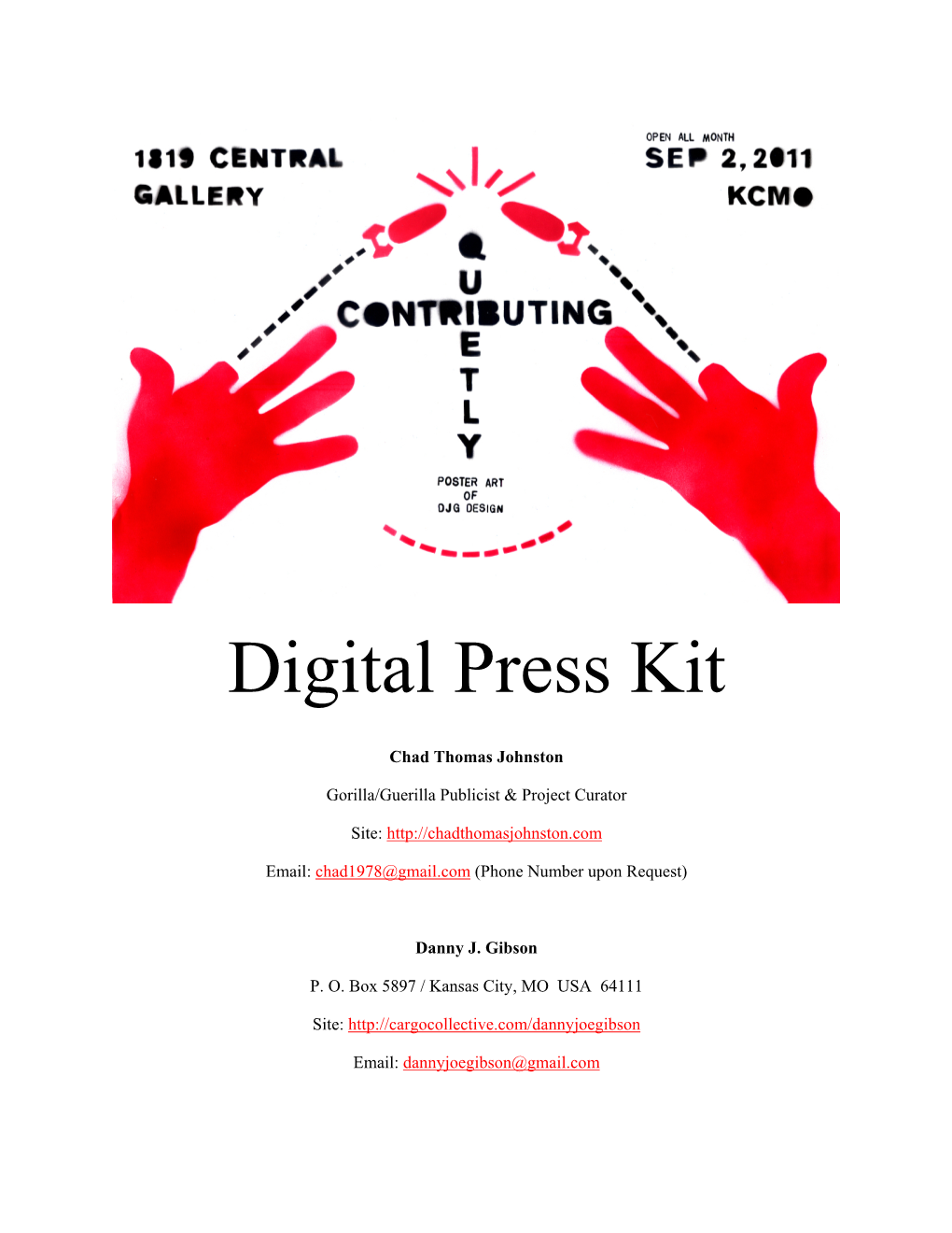 Danny J. Gibson Digital Press Kit