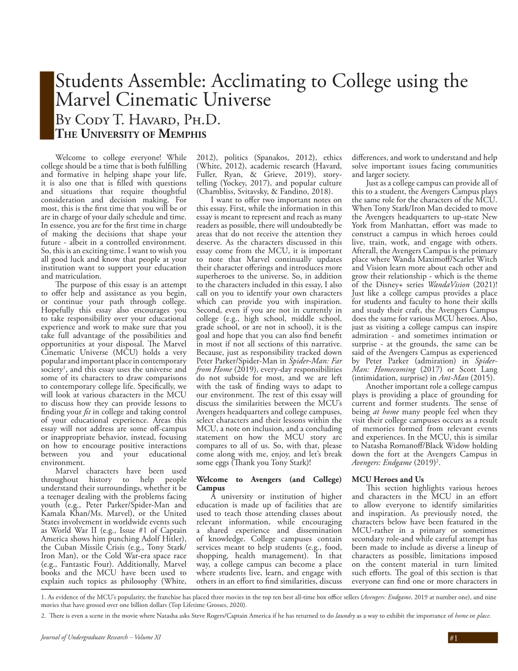 Students Assemble: Acclimating to College Using the Marvel Cinematic Universe by Cody T