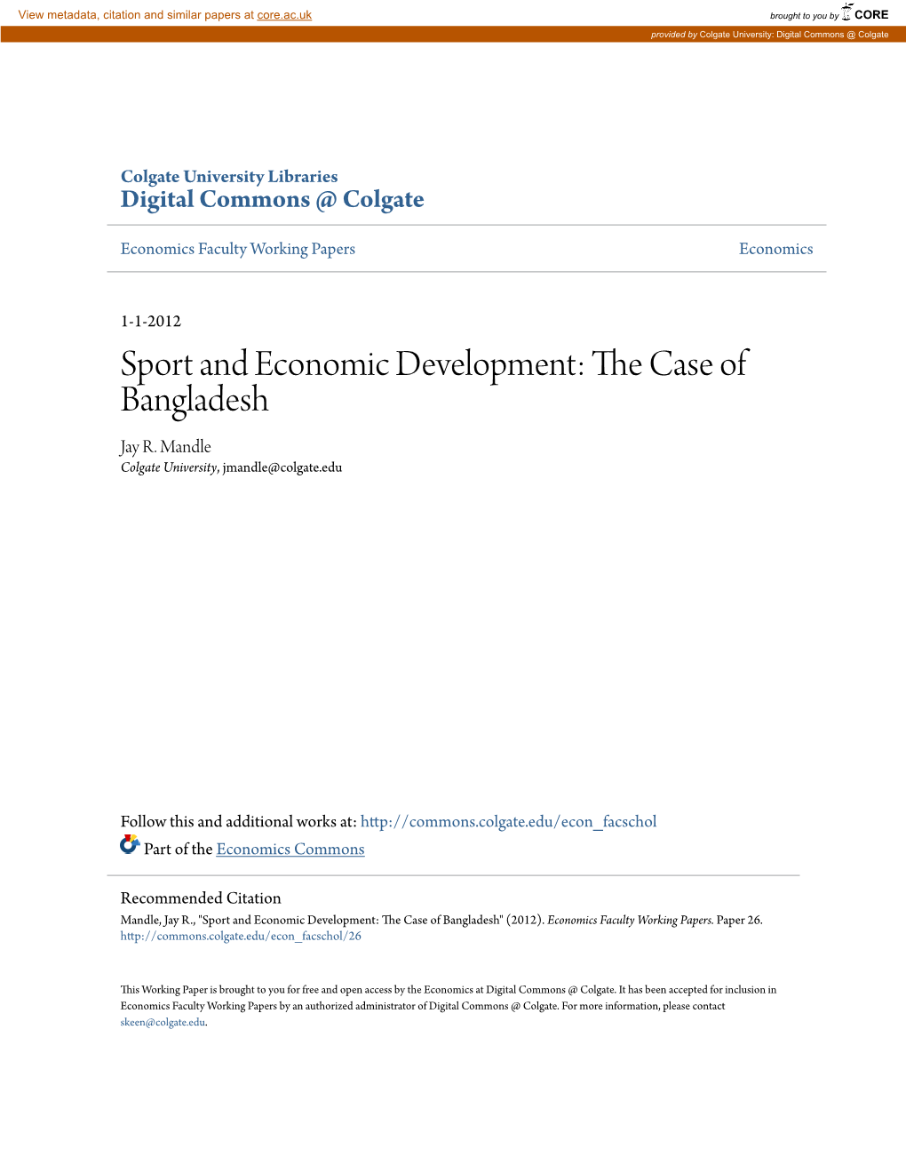 Sport and Economic Development: the Ac Se of Bangladesh Jay R
