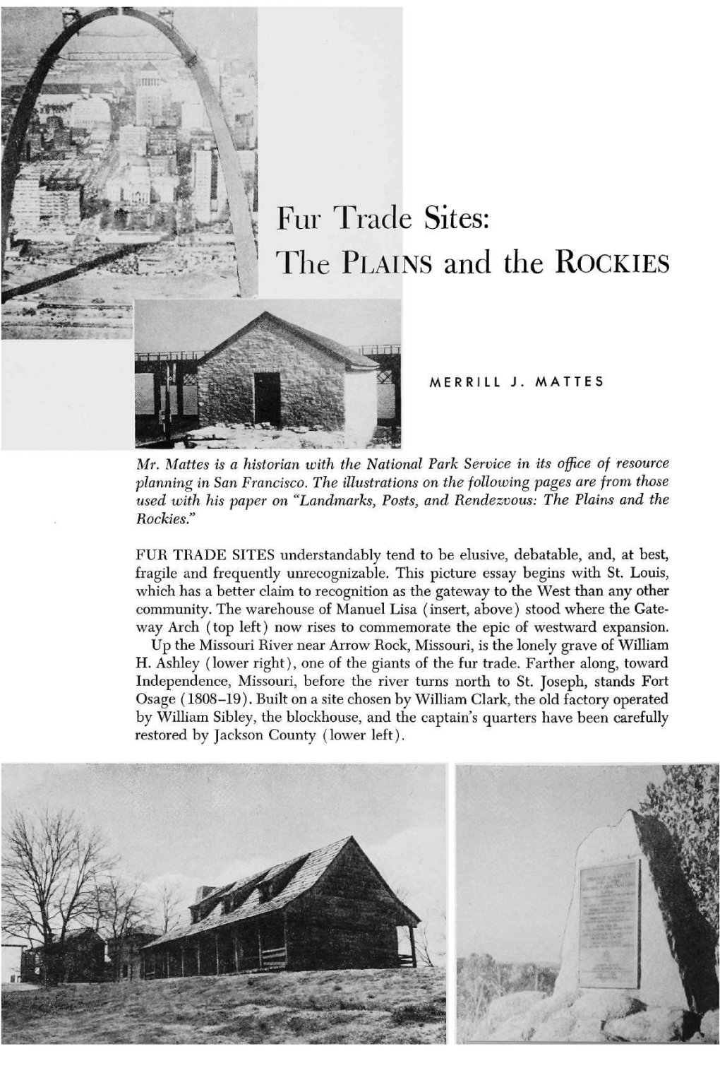 Fur Trade Sites: the PLAINS and the ROCKIES