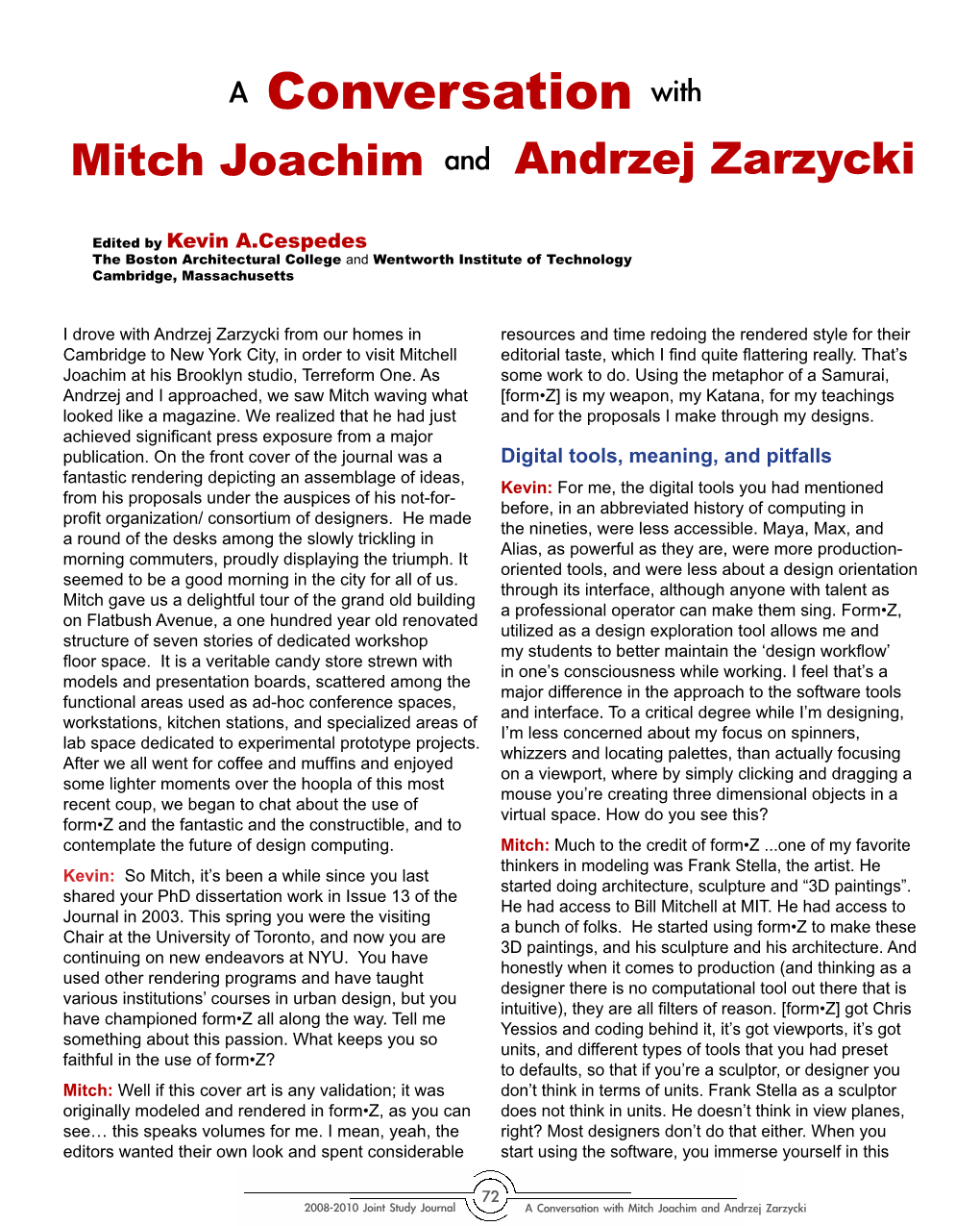 A Conversation with Mitch Joachim and Ardrzej Zarzycki