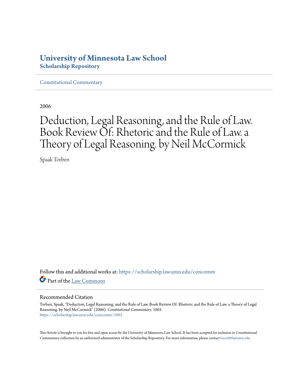 Deduction, Legal Reasoning, and the Rule of Law. Book Review Of: Rhetoric and the Rule of Law